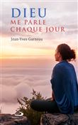 Dieu me parle chaque jour