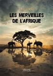 Les merveilles de l'Afrique