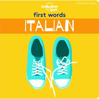 First Words - Italian 1ed -anglais-