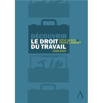 Découvrir le droit du travail
