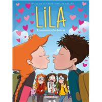 Lila - Tome 04 L'amouuur et les baisers