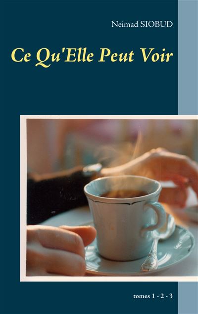 Ce qu elle peut voir