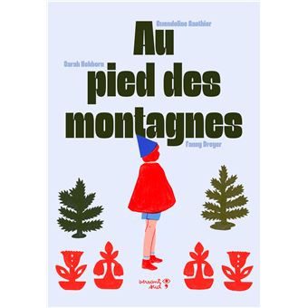 Au pied des montagnes
