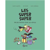 Les Super Super