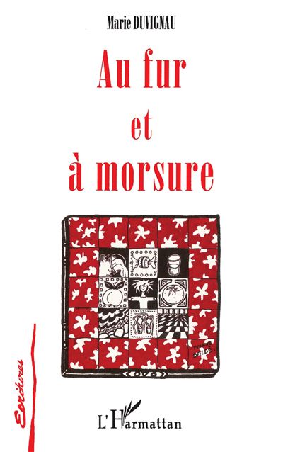 Au fur et a morsure