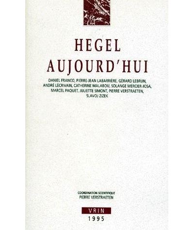Hegel aujourd'hui - Pierre Verstraeten - broché