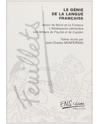 Le génie de la langue française