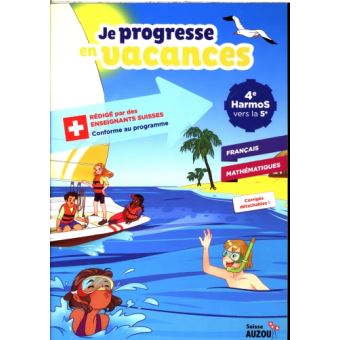 Je progresse en vacances de la 4e vers la 5e HarmoS