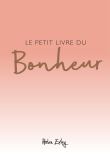 Petit livre du bonheur