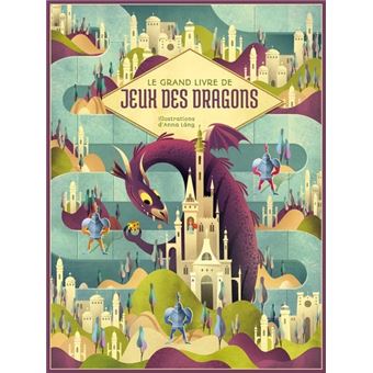 Le grand livre de jeux des dragons