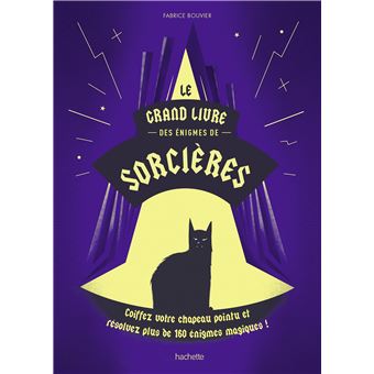 Le grand livre des énigmes de sorcières