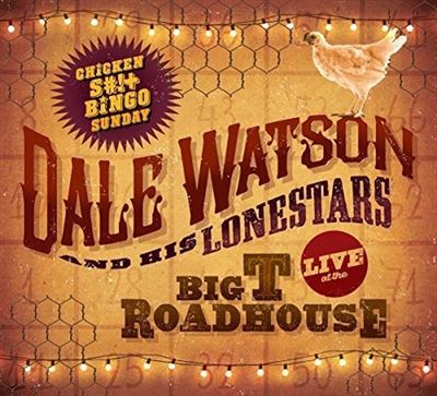 LIVE AT THE BIG T ROADHOUSE. CHICKE/LP