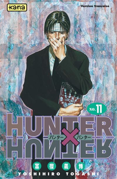 Hunter X Hunter Tome 11 Hunter X Hunter Yoshihiro Togashi Yoshihiro Togashi Broche Achat Livre Ou Ebook Fnac