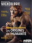 Dossiers d'Archéologie n°403 - Aux origines de l'humanité - Janvier 2021