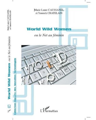 World wild women ou le net au féminin
