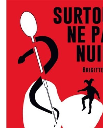Surtout ne pas nuire