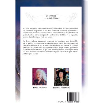 La matrice est la base de l'âme