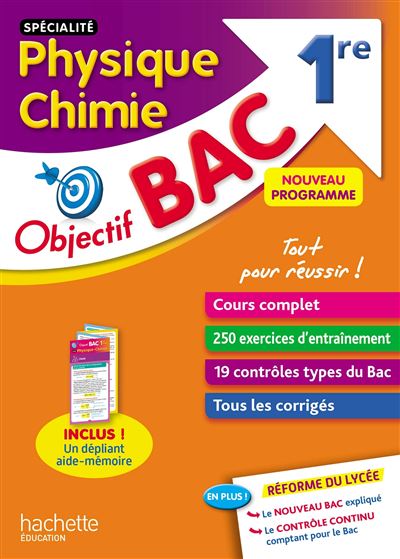 Objectif Bac Spécialité Physique Chimie 1ère - Broché - Anne Laure ...