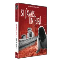 Si j'avais un fusil