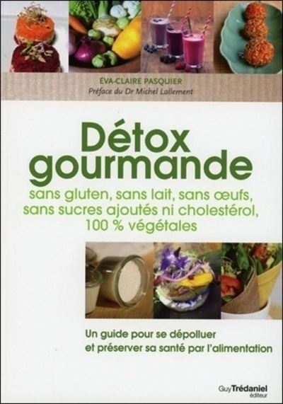 Détox gourmandes