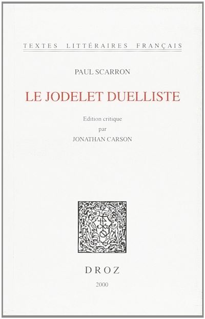 Le jodelet duelliste