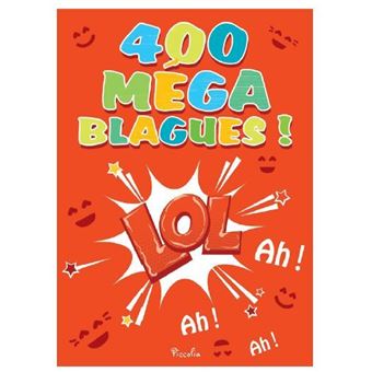 400 Méga Blagues ! LOL