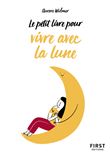 Petit Livre de - Bien vivre avec la Lune