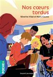 Nos coeurs tordus