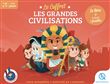 Le coffret Les grandes civilisations