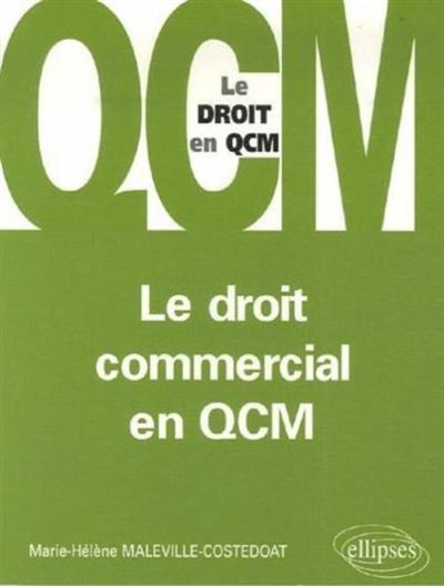 Droit commercial en QCM