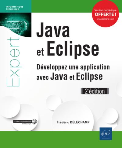 Java et Eclipse - Frédéric Déléchamp - broché