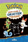 Pokémon Mon livre à gratter Révèle les secrets des Pokémon