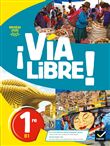 Via Libre - Espagnol 1re Éd. 2019 - Livre élève