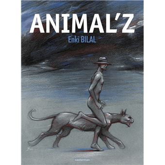 Animal Z Cartonne Enki Bilal Enki Bilal Enki Bilal Achat Livre Fnac