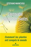 L'Incroyable voyage des plantes