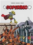 Superino - Superino à la rescousse !