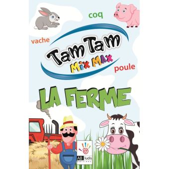 Tam tam - la ferme