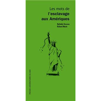 Les Mots de l'esclavage aux Amériques