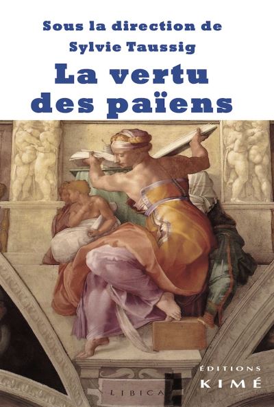 La vertu des paiens