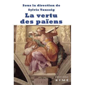 La vertu des païens