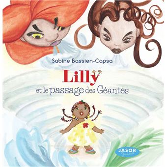 Lilly et le passage des géantes