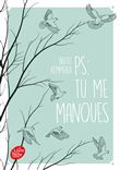 P.S. : Tu me manques