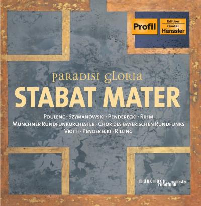 Paradisi Gloria-Stabat Mater