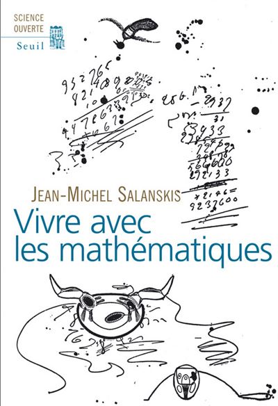 Vivre avec les mathématiques - Jean-Michel Salanskis - broché