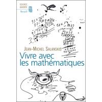 VIVRE AVEC LES MATHEMATIQUES