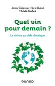 Quel vin pour demain ?