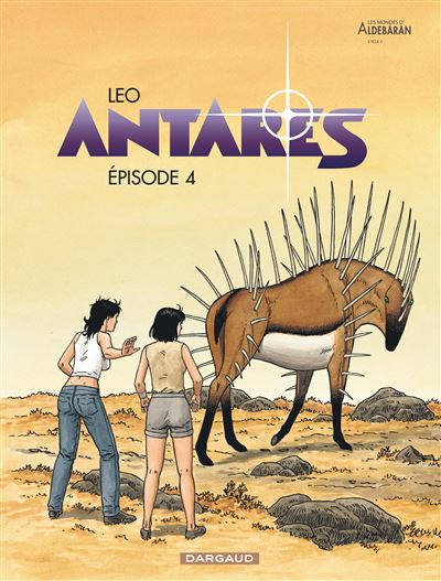 Antarès - Épisode 4 -  Léo - cartonné
