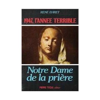 Notre Dame de la Prière 1947