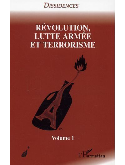 Révolution, lutte armée et terrorisme