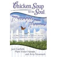 Chicken Soup for the Soul: Messages from Heaven